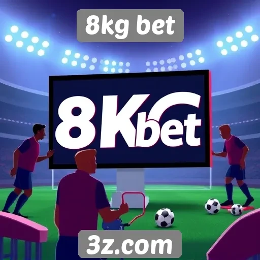 Como funciona a plataforma de 8kg bet